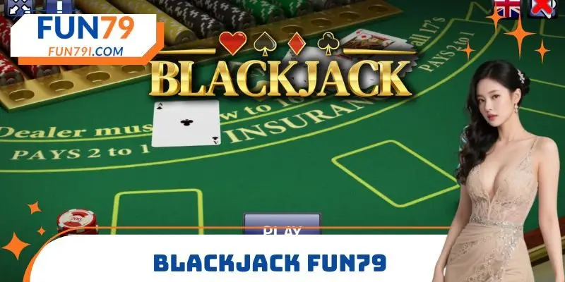 blackjack FUN79