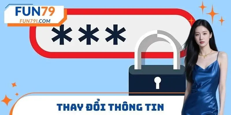 Thay đổi thông tin
